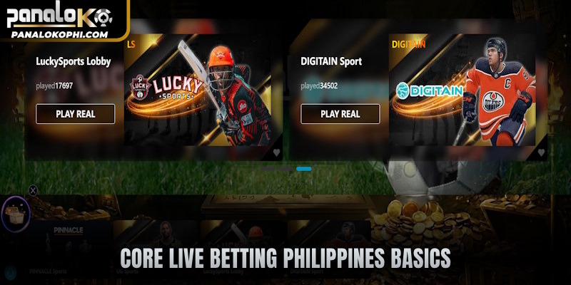 Core Live betting Philippines basics