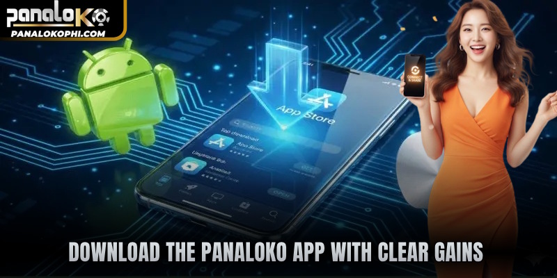 Download the PANALOKO app with clear gains