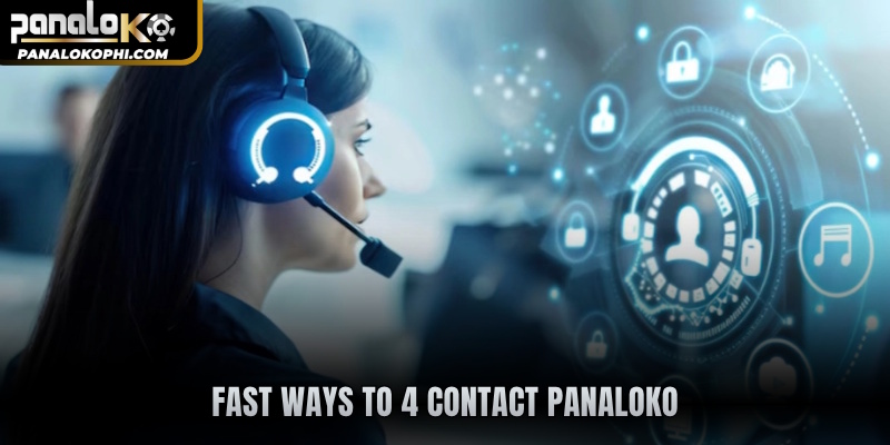 Fast ways to 4 contact PANALOKO