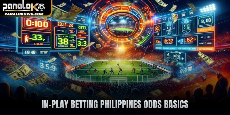 In-play betting Philippines odds basics