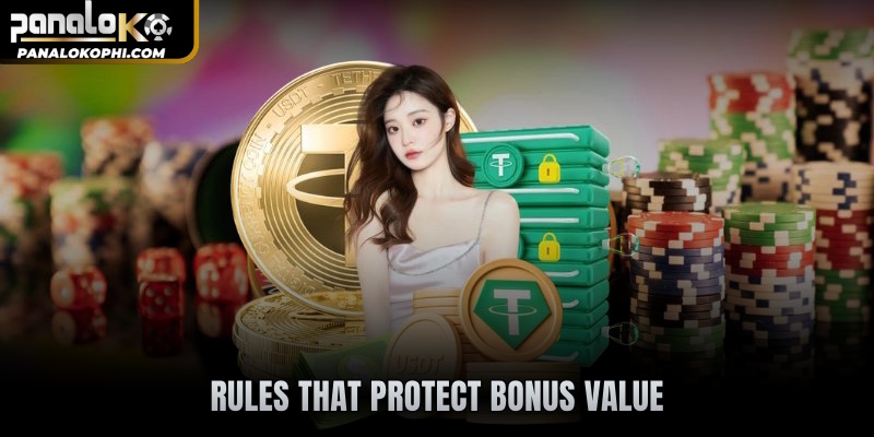 Rules that protect bonus value