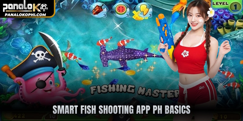 Smart Fish shooting app PH basics